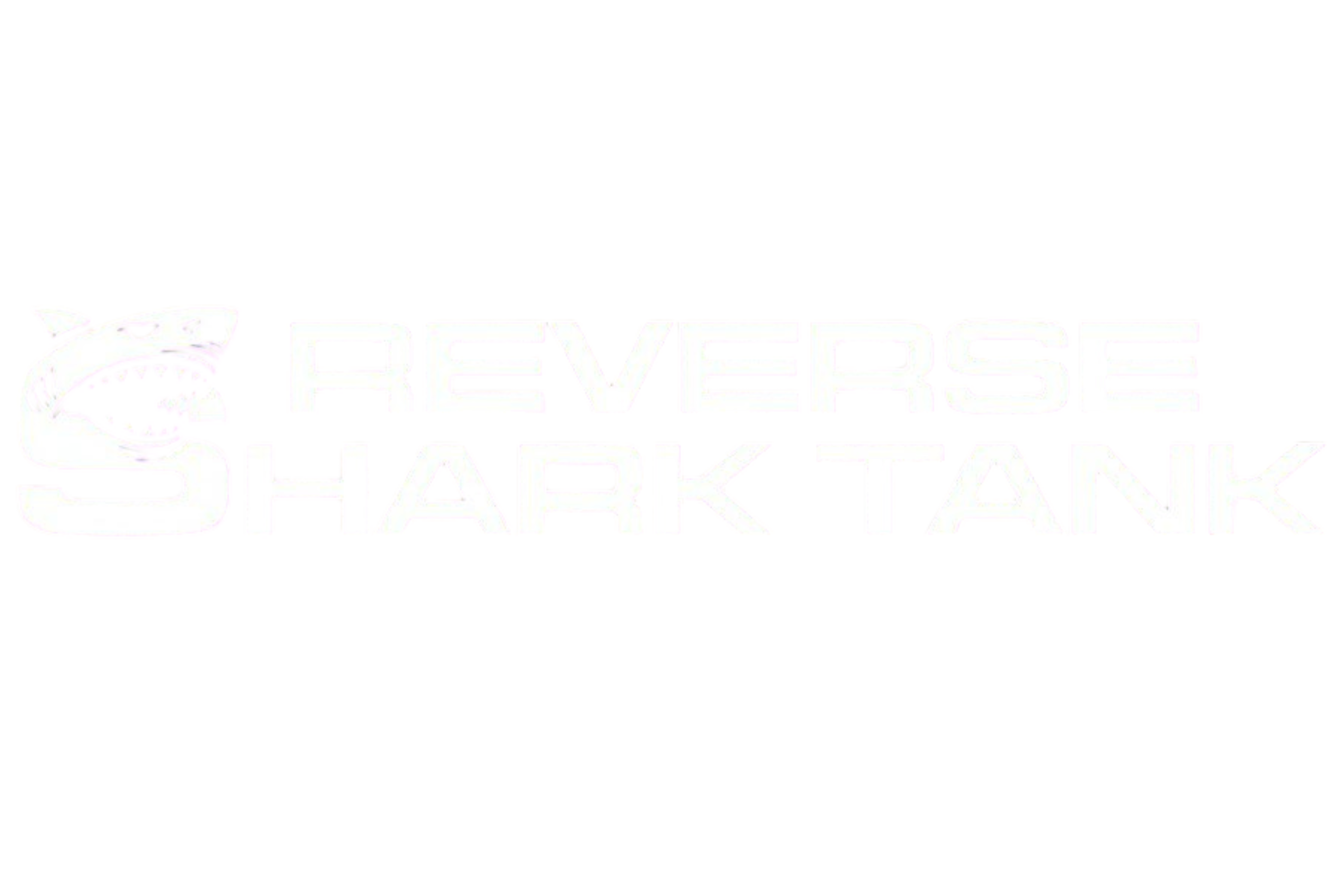 Reverse Shark Tank